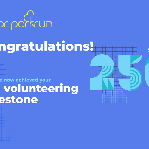 junior parkrun Volunteer Milestone 250 Certificate
