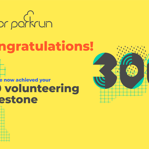 junior parkrun Volunteer milestone 300 Certificate